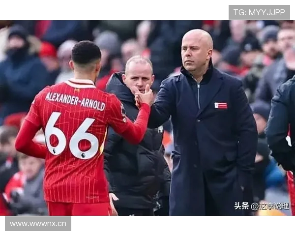 阿诺德确认离队揭示利物浦阵容隐忧与团队竞争力下滑危机